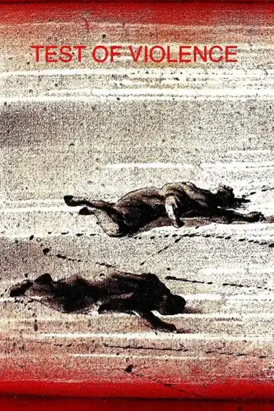 Poster for A Test of Violence