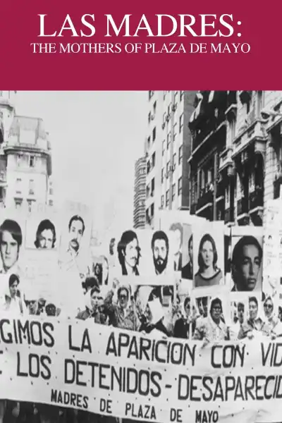 Poster for The Mothers of Plaza de Mayo