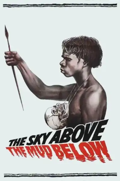 Poster for Sky Above and Mud Beneath