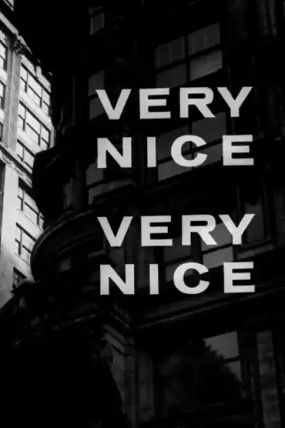 Poster for Very Nice, Very Nice