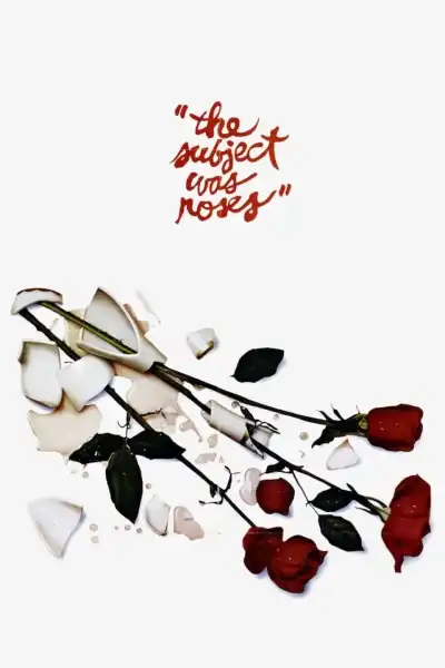 Poster for The Subject Was Roses