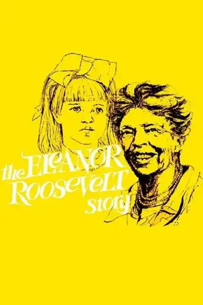 Poster for The Eleanor Roosevelt Story