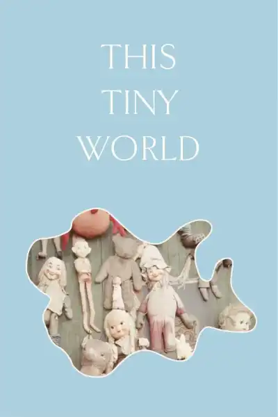 Poster for This Tiny World