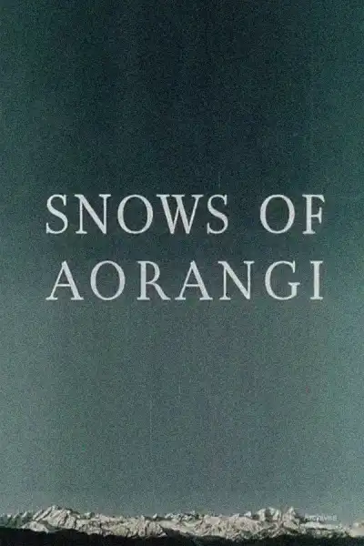 Poster for Snows of Aorangi