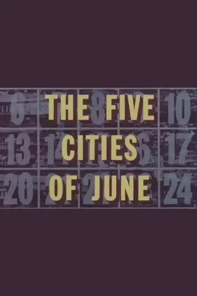 Poster for The Five Cities of June