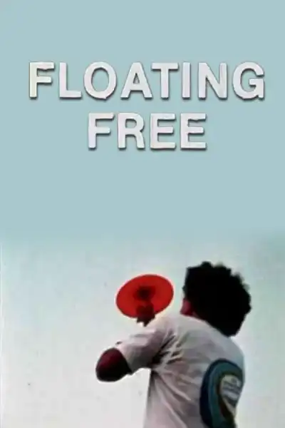 Poster for Floating Free