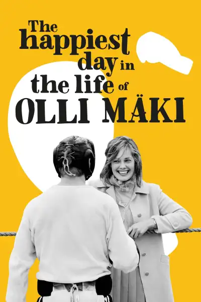Poster for The Happiest Day in the Life of Olli Mäki