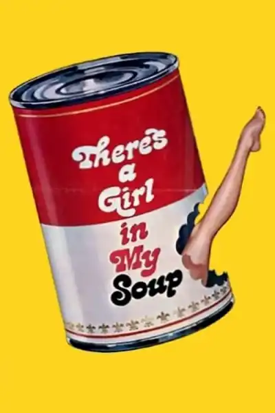 Poster for There's a Girl in My Soup