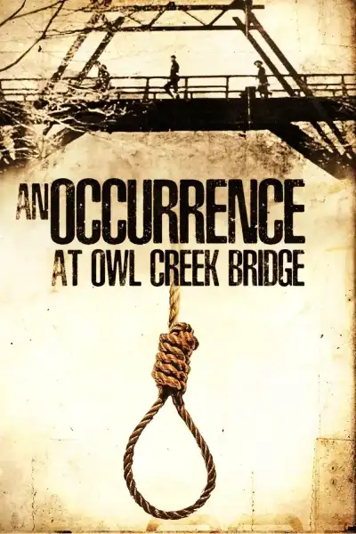 Poster for An Occurrence at Owl Creek Bridge