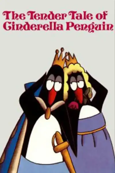 Poster for The Tender Tale of Cinderella Penguin