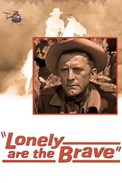Poster for Lonely are the Brave