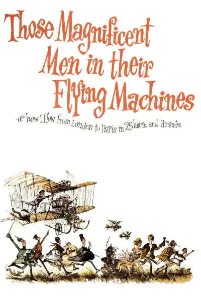 Poster for Those Magnificent Men in Their Flying Machines or How I Flew from London to Paris in 25 Hours 11 Minutes