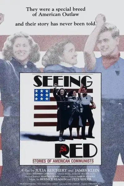 Poster for Seeing Red: Stories of American Communists