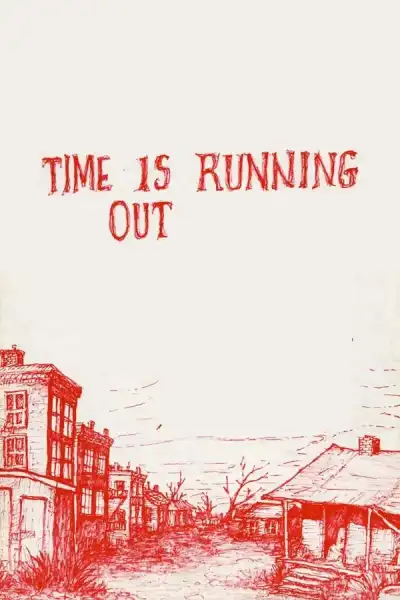 Poster for Time Is Running Out
