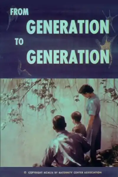 Poster for From Generation to Generation